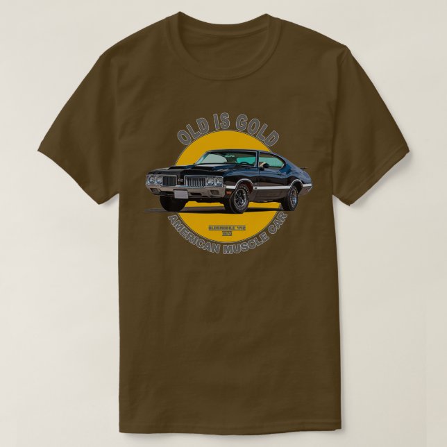 Camiseta Oldsmobile 442 American Muscle Car 60s 70s Old is  (Diseño del anverso)