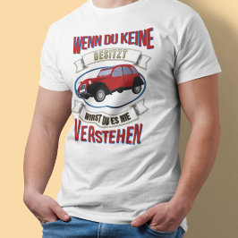 Camiseta Oldtimer 2cv Liebhaber Spruch T-Shirt