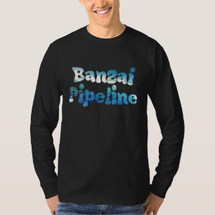 Camiseta Oleoducto Banzai Wave North Shore Hawaii Oahu Prem