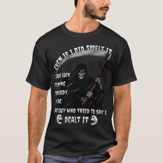 Camiseta Olía que se trató Funny Fart Grim Reaper Irónico