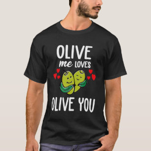 Camiseta Olive Me Ama Olive You Olive You So It Hur