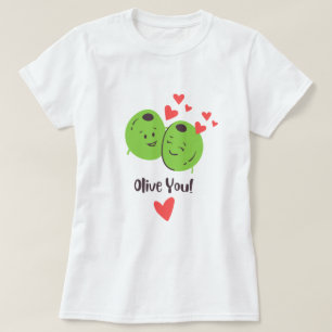 Camiseta Olive You Valentine Love T-Shirt