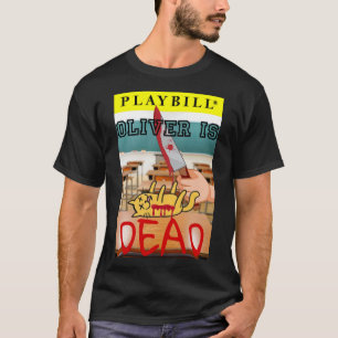Camiseta Oliver está muerto