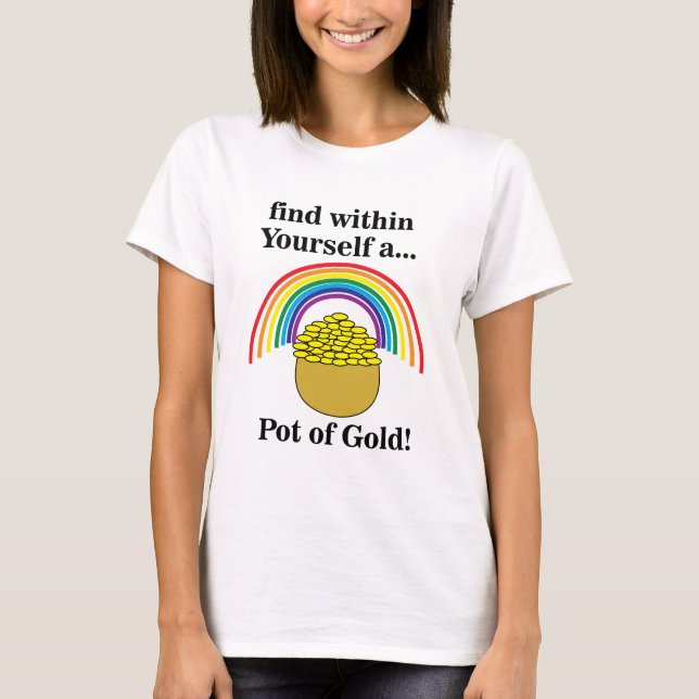 Camiseta Olla de Oro dentro de ti día de San Patricio  (Anverso)
