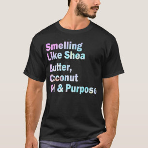 Camiseta Olor Como El Aceite De Coco De Mantequilla De Shea
