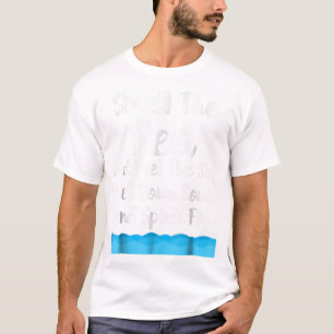 Camiseta Olor Mar Siente Cielo Deja Tu Alma Y Espíritu