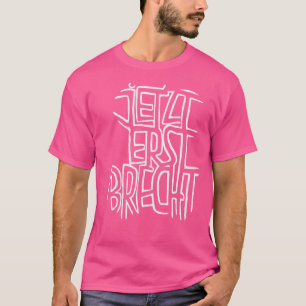 Camiseta olt Brecht German Brecht Pun