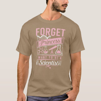 Camiseta Olvida la ciencia princesa quiero ser vintage