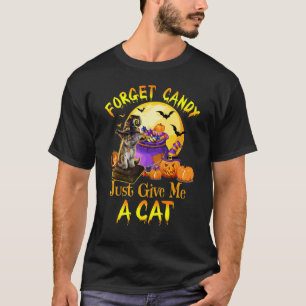 Camiseta Olvidar Caramelo Solo Dame Un Gato Noche Espeluzna