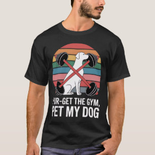 Camiseta Olvidar el gimnasio, acariciar a mi perro - Hombre