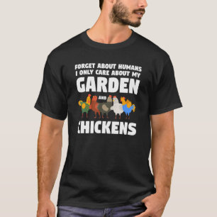 Camiseta Olvidar Humanos Me Importa Jardín Y Gallinas Jardi