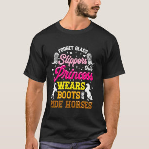 Camiseta Olvidar Zapatos de Cristal Esta Princesa Monta Cab
