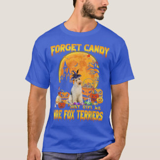 Camiseta Olvídate De Candy, Dame Un Calletero Para La Calab