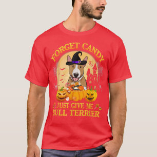 Camiseta Olvídate de Candy, Dame Un Hal De Calabaza De Toro
