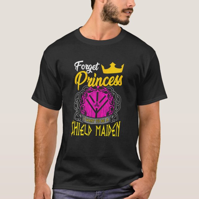 Camiseta Olvídate de la princesa que quiero ser un protecto (Anverso)