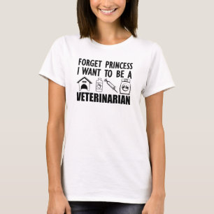 Camiseta Olvídate de la princesa que quiero ser veterinari