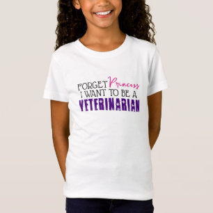 Camiseta "Olvídate de la princesa, quiero ser veterinaria"