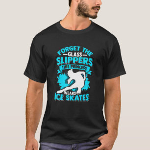 Camiseta Olvídate de las zapatillas de vidrio de esta princ