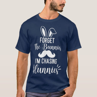 Camiseta Olvídate de los conejitos que estoy persiguiendo a