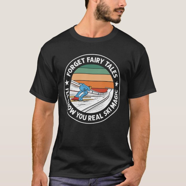 Camiseta Olvídate de los cuentos de hadas, te enseñaré magi (Anverso)