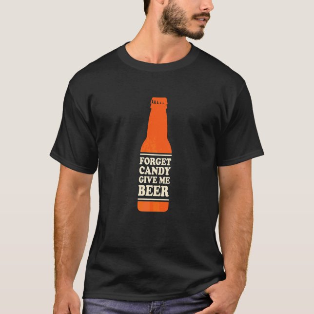Camiseta Olvídate de los dulces dame cerveza (Anverso)