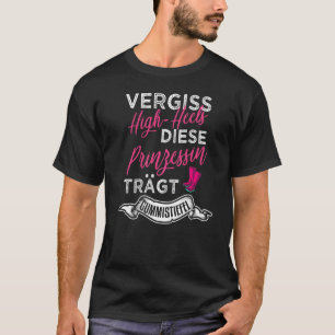 Camiseta Olvídate de los tacones altos que esta princesa ll