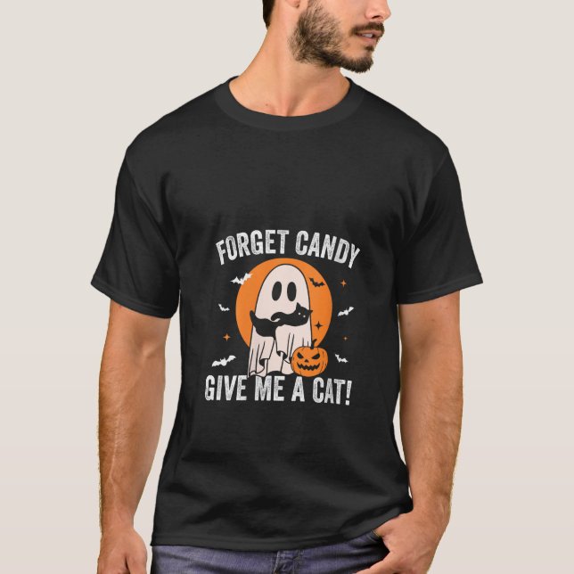 Camiseta Olvídate de que Candy me dé un gato gracioso fanta (Anverso)