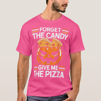 Camiseta Olvídate Del Velo Dame La Pizza Lover Ita
