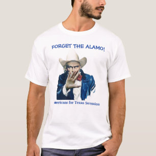 CAMISETA ¡OLVIDE EL ÁLAMO!