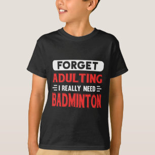 Camiseta Olviden Adulto, realmente necesito un chiste diver