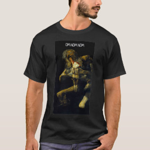 Camiseta Om Nom Saturn Devorando A Su Hijo Pintando Por Ir