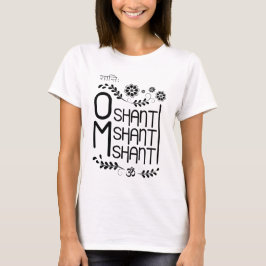 Camiseta Om shanti shanti shanti mantra T-Shirt