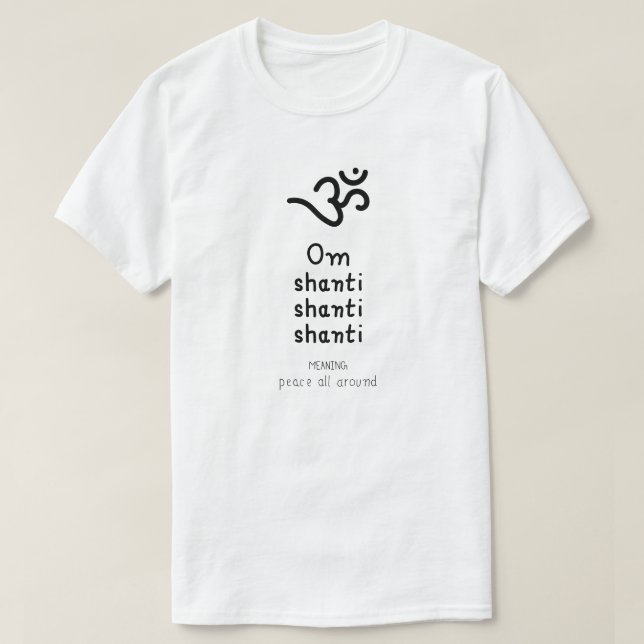 Camiseta Om Shanti Shanti Shanti - sanskrit quote (Diseño del anverso)