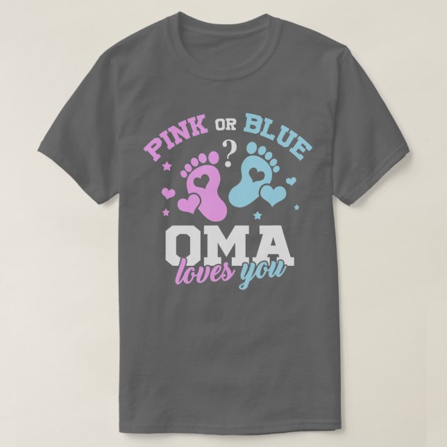Camiseta Oma Rosa O Azul Ama A Su Bebé Género Revelar Parte (Diseño del anverso)