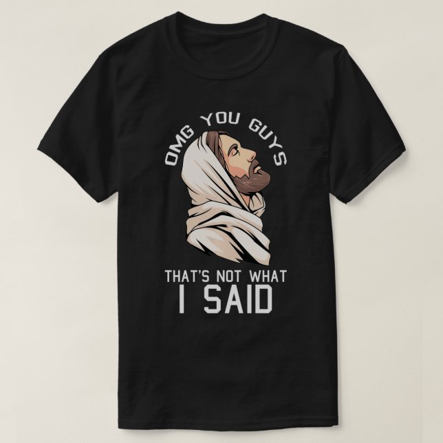 Camiseta Omg Chicos Eso No Lo Que Dije Navidades Jesús (Diseño del anverso)