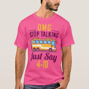 CAMISETA OMG DEJE DE HABLAR SOLO DIGAN 104 1
