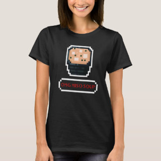 Camiseta OMG Deliciosa sopa de miso o sopa de comida japone