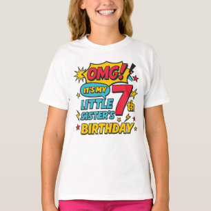 Camiseta OMG Es el 7º Cumpleaños de Mi Hermana Menor Pop Ar