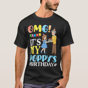 Camiseta Omg Es El Cumpleaños De Mi Popy Feliz Abuelo Y Abu