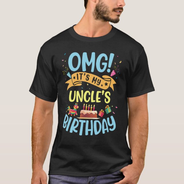 Camiseta Omg es el día feliz de cumpleaños de mi tío para m (Anverso)