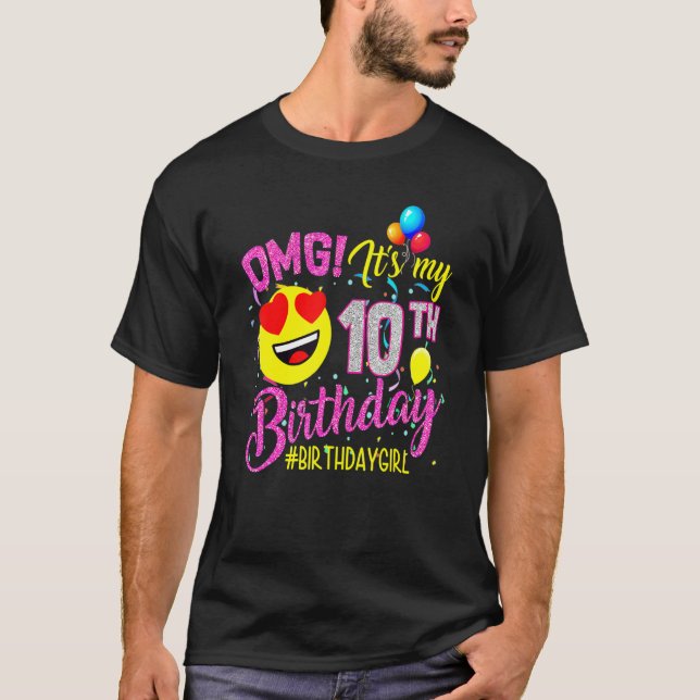 Camiseta Omg es mi Chica de cumpleaños número 10 (Anverso)