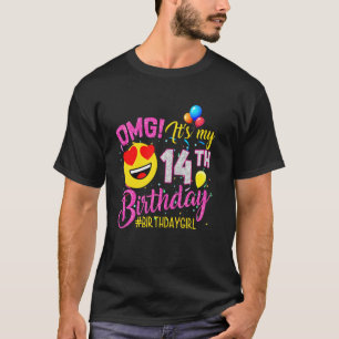 Camiseta Omg es mi Chica de cumpleaños número 14 años
