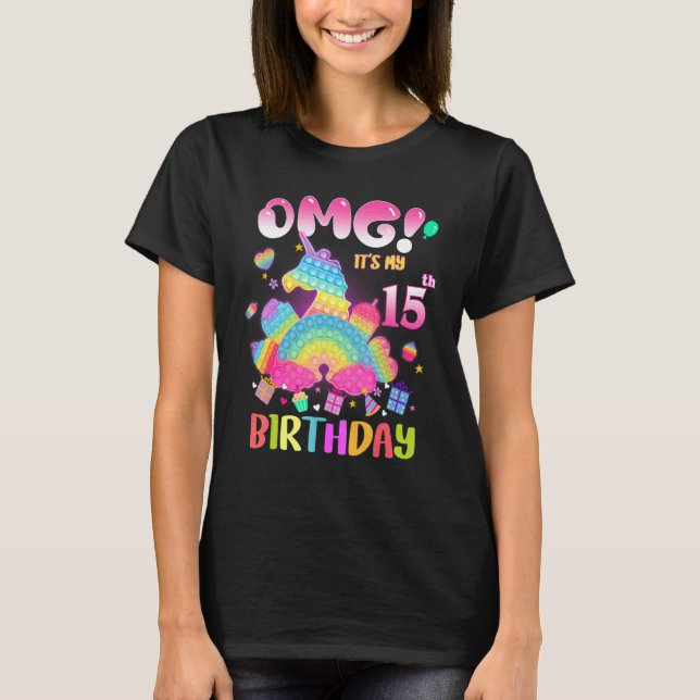 Camiseta Omg es mi Chica de cumpleaños número 15 Fidget (Anverso)