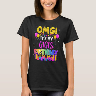 Camiseta Omg es mi cumpleaños gigis