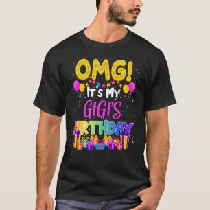 Camiseta Omg es mi cumpleaños gigis