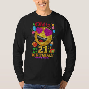 Camiseta Omg es mi cumpleaños número 21 Chica de 21 años