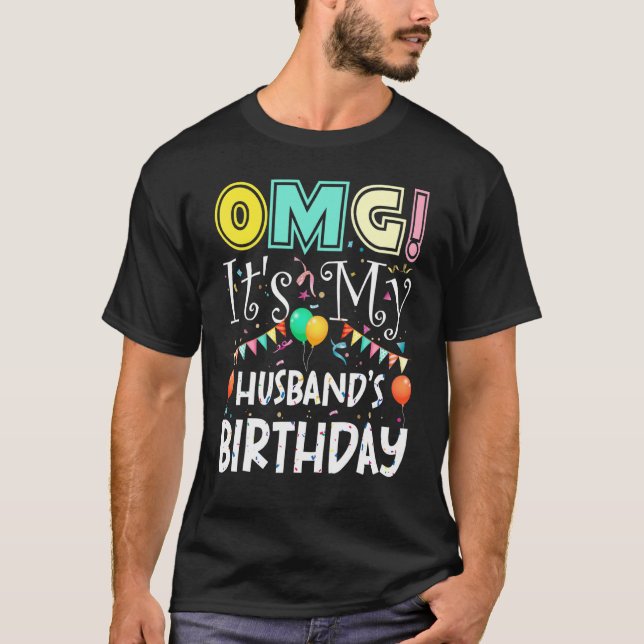 Camiseta Omg es mi marido cumpleaños Fiesta de Guay (Anverso)