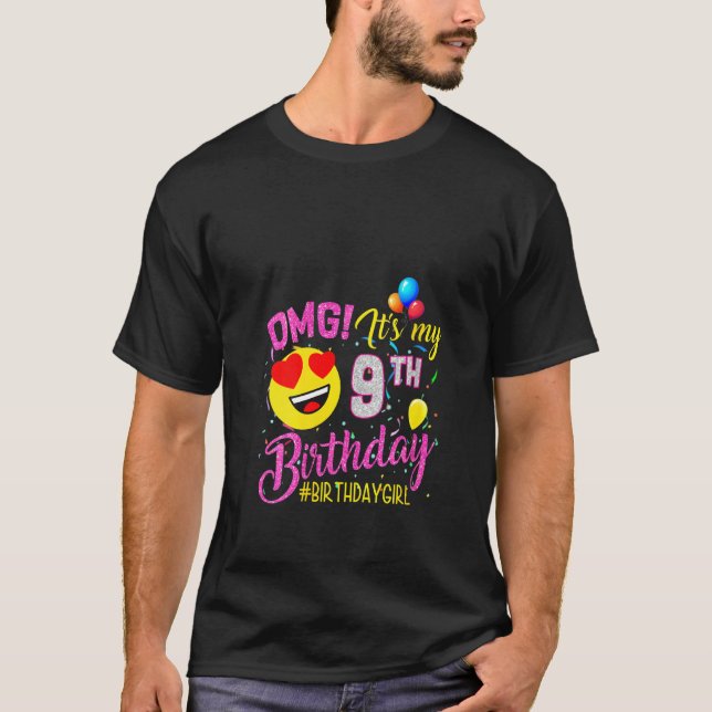 Camiseta Omg femenino es mi Chica de cumpleaños número 9 añ (Anverso)
