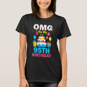Camiseta OMG, fiesta de cumpleaños de 95 años, feliz cumple