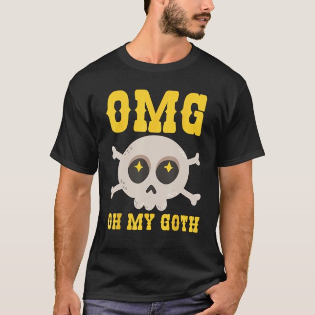 Camiseta Omg gótico Oh Mi Gótico (Anverso)
